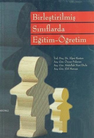 Birleştirilmiş Sınıflarda Eğitim - Öğretim