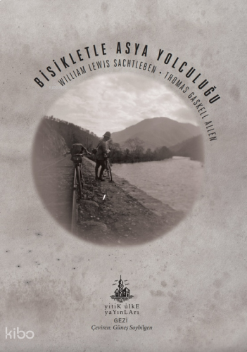 Bisikletle Asya Yolculuğu