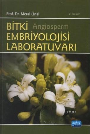 Bitki Embriyolojisi Laboratuvarı