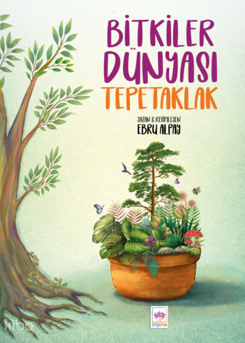 Bitkiler Dünyası Tepetaklak