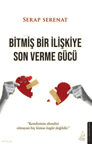 Bitmiş Bir İlişkiye Son Verme Gücü