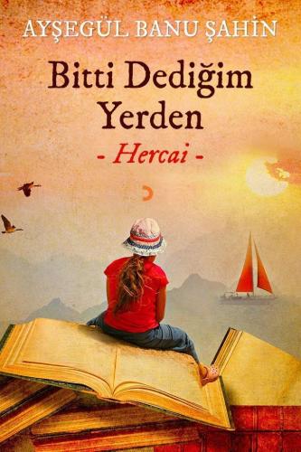 Bitti Dediğim Yerden (Hercai)