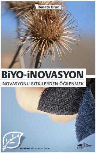 Biyo-İnovasyon; İnovasyonu Bitkilerden Öğrenmek