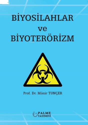 Biyosilahlar ve Biyoterörizm