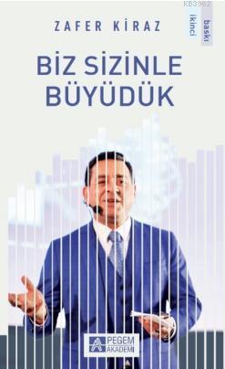 Biz Sizinle Büyüdük