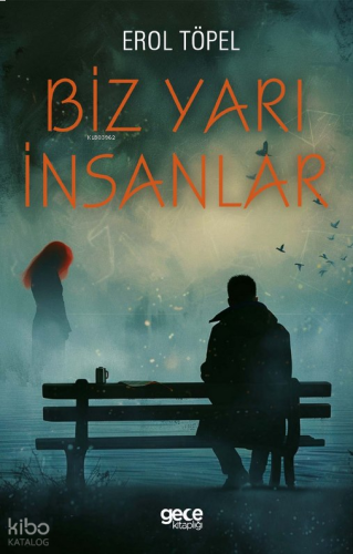 Biz Yarı İnsanlar