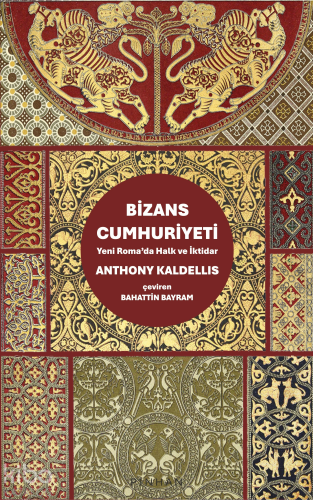 Bizans Cumhuriyeti;Yeni Roma'da Halk ve İktidar