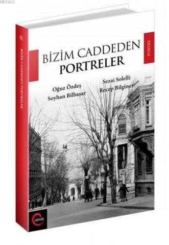 Bizim Caddeden Portreler