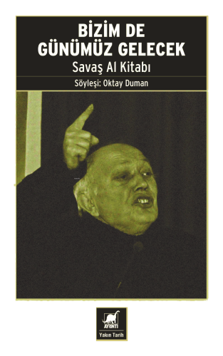 Bizim De Günümüz Gelecek Savaş Al Kitabı