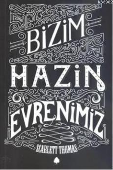 Bizim Hazin Evrenimiz