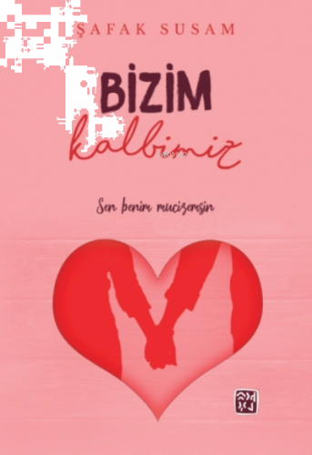 Bizim Kalbimiz