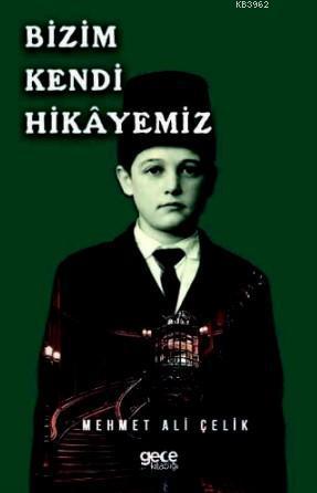 Bizim Kendi Hikayemiz