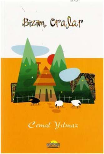 Bizim Oralar
