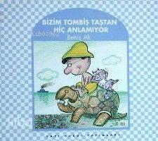 Bizim Tombiş Tavşan Hiç Anlamıyor