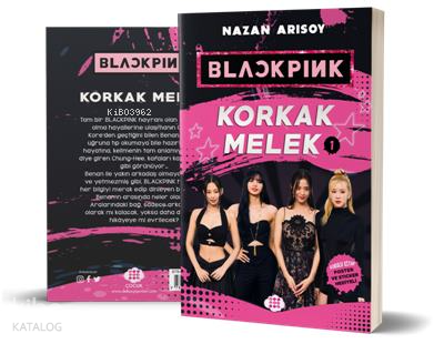 Blackpink: Korkak Melek 1