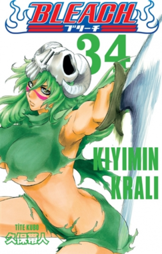 Bleach 34. Cilt: Kıyımın Kralı