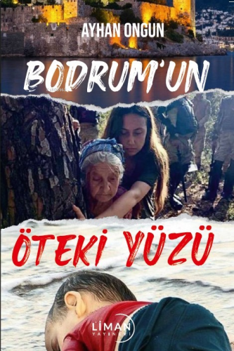 Bodrum'un Öteki Yüzü