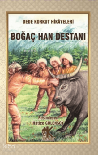 Boğaç Han Destanı
