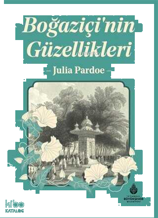 Boğaziçi'nin Güzellikleri