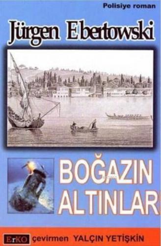 Boğazın Altınları