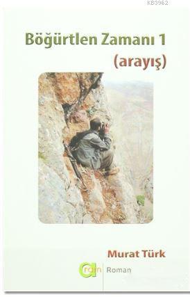 Böğürtlen Zamanı 1 (Arayış)