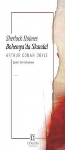Bohemya’da Skandal - Sherlock Holmes