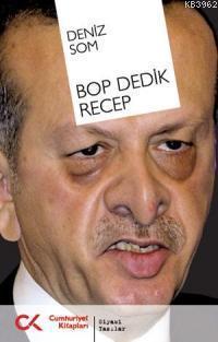 Bop Dedik Recep