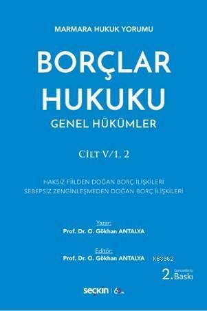 Borçlar Hukuku Genel Hükümler Cilt:V/1, 2