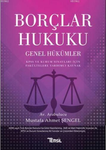 Borçlar Hukuku; Genel Hükümler