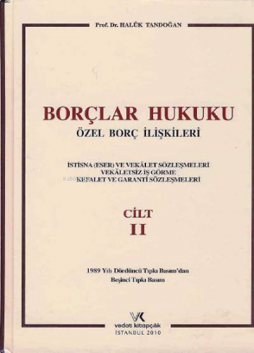 Borçlar Hukuku Özel Borç İlişkileri Cilt:2