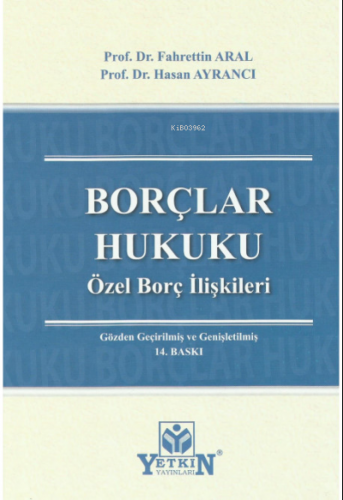 Borçlar Hukuku Özel Borç İlişkileri