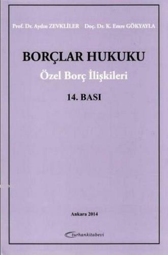 Borçlar Hukuku; Özel Borç İlişkileri