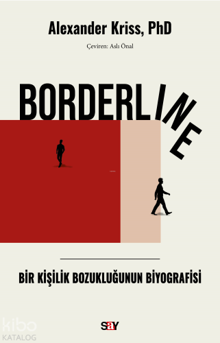 Borderline;Bir Kişilik Bozukluğunun Biyografisi
