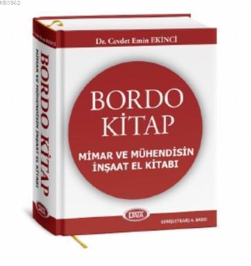 Bordo Kitap : Mimar ve Mühendisin İnşaat El Kitabı