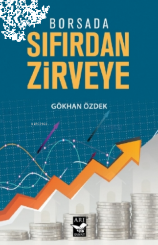 Borsada Sıfırdan Zirveye