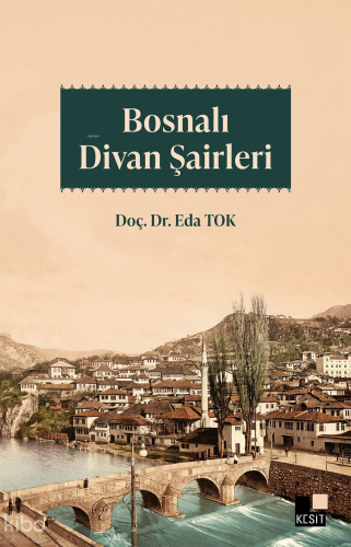 Bosnalı Divan Şairleri