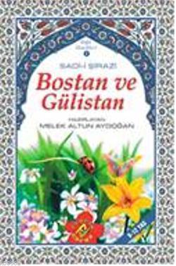 Bostan ve Gülistan