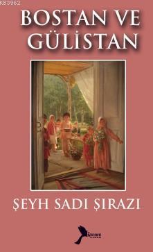 Bostan ve Gülistan
