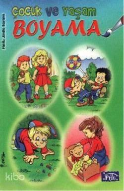 Boyama; Çocuk ve Yaşam