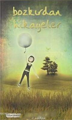 Bozkırdan Hikayeler