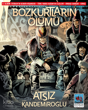 Bozkurtların Ölümü; 2. Albüm