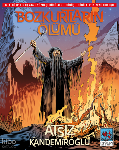 Bozkurtların Ölümü 6. Albüm