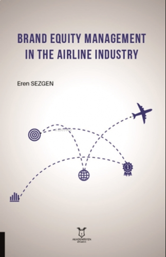 Brand Equity Management In The Airline Industry