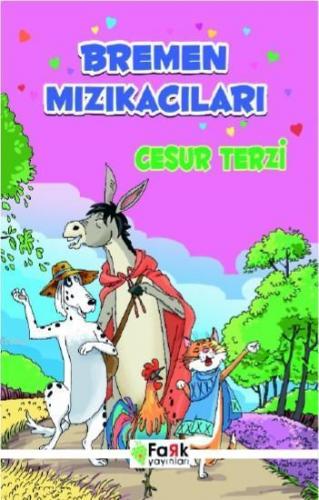 Bremen Mızıkacıları; Cesur Terzi