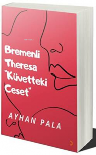 Bremenli Theresa “Küvetteki Ceset”