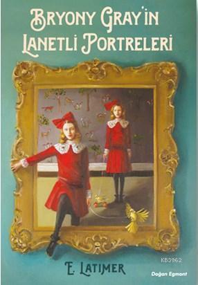 Bryony Gray'in Lanetli Portreleri