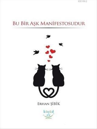 Bu Bir Aşk Manifestosudur