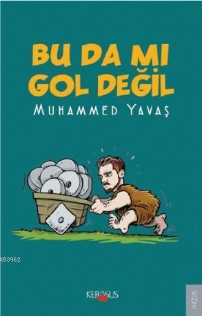 Bu Da Mı Gol Değil