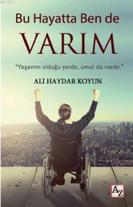 Bu Hayatta Ben de Varım