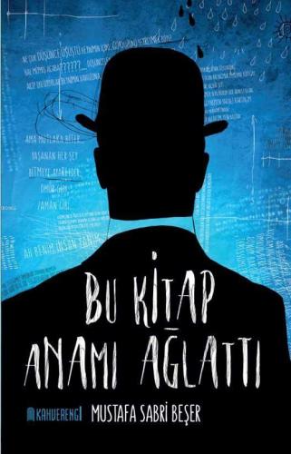 Bu Kitap Anamı Ağlattı